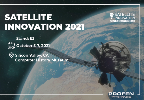 Profen Will be Exhibiting in Satellite Innovation 2021